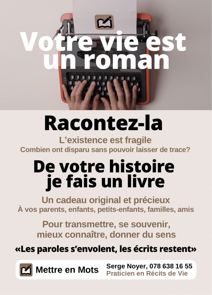 Serge Noyer, récits de vie, récits de thérapie, récits de couple, récits d’entreprise, conseil en communication, storytelling, aide à l’écriture, accompagnement en écriture